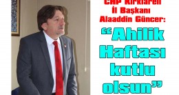 “Ahilik Haftası kutlu olsun”