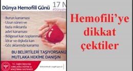 Hemofili’ye dikkat çektiler