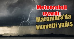 Meteoroloji uyardı: Gökgürültülü Sağanak Yağış