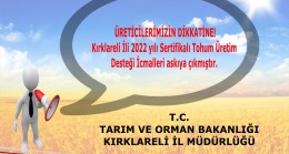 SERTİFİKALI TOHUM ÜRETİM DESTEĞİ İCMALLERİ ASKIYA ÇIKTI