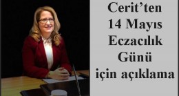 Cerit’ten 14 Mayıs Eczacılık Günü için açıklama