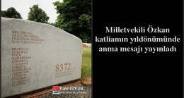 Milletvekili Özkan katliamın yıldönümünde anma mesajı yayınladı