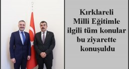 Kırklareli Milli Eğitimle ilgili tüm konular bu ziyarette konuşuldu