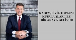 KAGEV, SİVİL TOPLUM KURULUŞLARI İLE BİR ARAYA GELİYOR