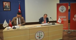 Edirne Belediyesi ile Edirne Barosu Adli Yardım Projesi’ni imzaladı