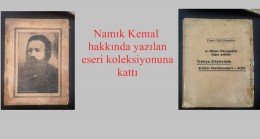 Namık Kemal hakkında yazılan eseri koleksiyonuna kattı