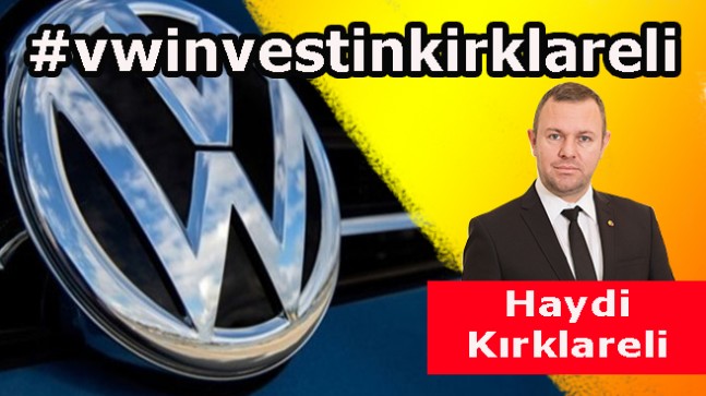 Haydi Kırklareli: #vwinvestinkirklareli