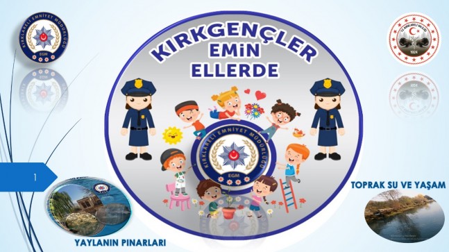 Kırkgençler emin ellerde