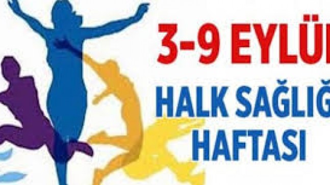 3-9 Eylül Halk Sağlığı Haftası