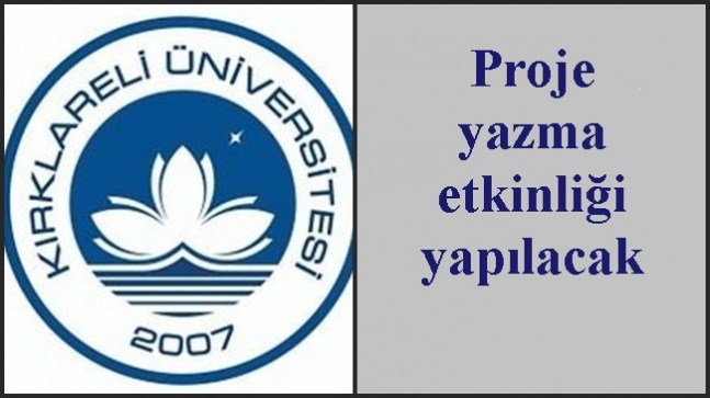 Proje yazma etkinliği yapılacak