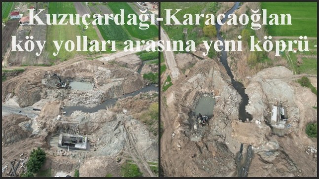 Kuzuçardağı-Karacaoğlan köy yolları arasına yeni köprü