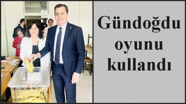 Gündoğdu oyunu kullandı