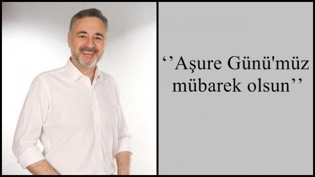 ‘’Aşure Günü’müz mübarek olsun’’