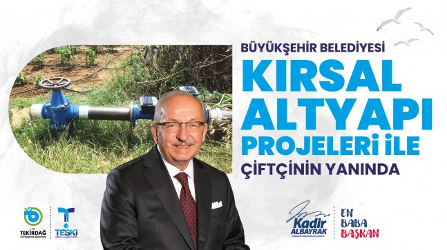 BÜYÜKŞEHİR BELEDİYESİ KIRSAL ALTYAPI PROJELERİ İLE ÇİFTÇİNİN YANINDA