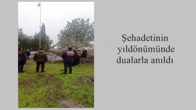 Şehadetinin yıldönümünde dualarla anıldı