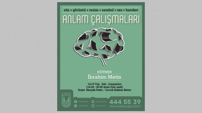 “Anlam Çalışmaları” devam ediyor