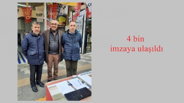 4 bin imzaya ulaşıldı