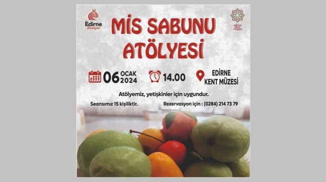 Mis sabun atölyesi gerçekleştirilecek