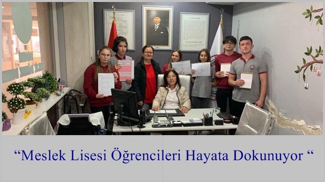 “Meslek Lisesi Öğrencileri Hayata Dokunuyor “