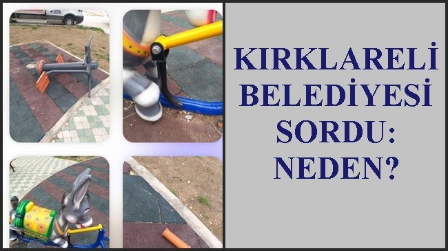 Kırklareli’nde vandallar iş başında