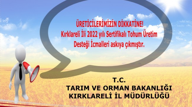 SERTİFİKALI TOHUM ÜRETİM DESTEĞİ İCMALLERİ ASKIYA ÇIKTI