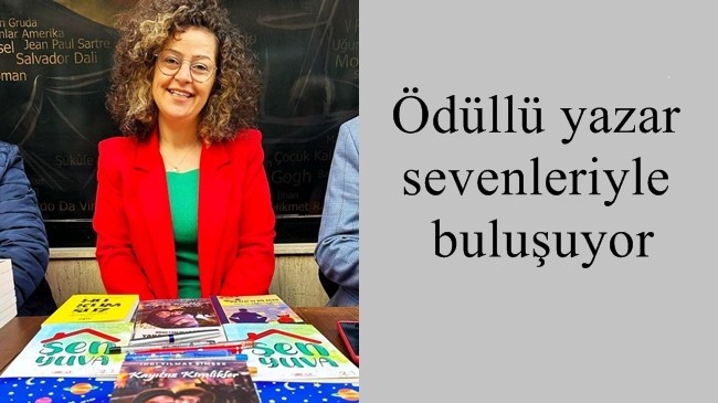 Ödüllü yazar sevenleriyle buluşuyor