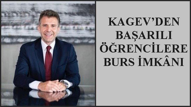 KAGEV’DEN BAŞARILI ÖĞRENCİLERE BURS İMKÂNI