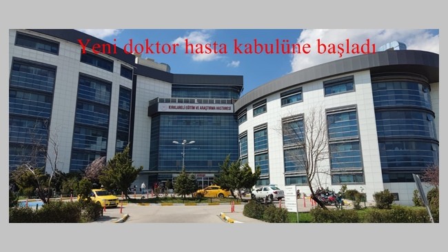 Hasta kabulüne başladı