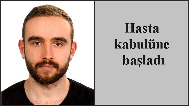 Hasta kabulüne başladı